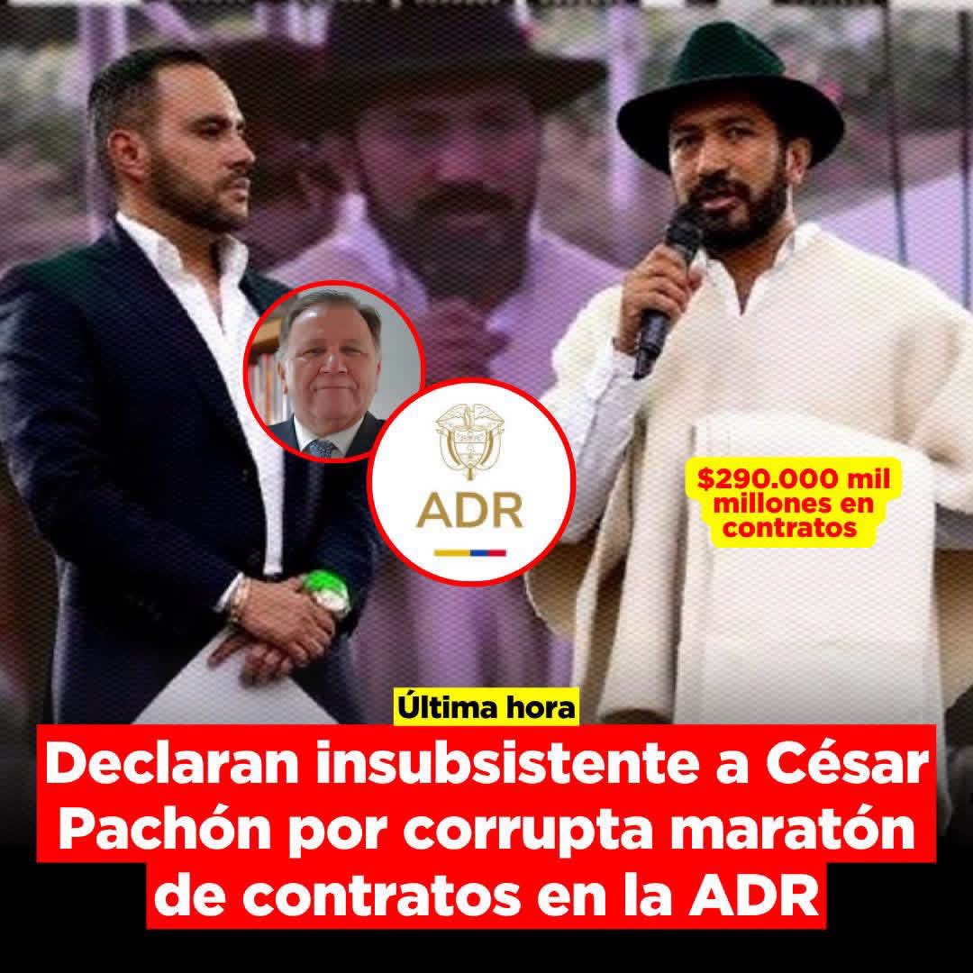 waldoalarconho1's tweet photo. #ÚltimaHora El @MinAgricultura declaró insubsistente a César Pachón, alias “ruana sucia”  tras firmar contratos por $290.000 millones en una jornada irregular de sábado. El ministro exigió su salida inmediata de la ADR por este presunto despilfarro de recursos. #FueraRuanaSucia https://t.co/q88MHeaC4P