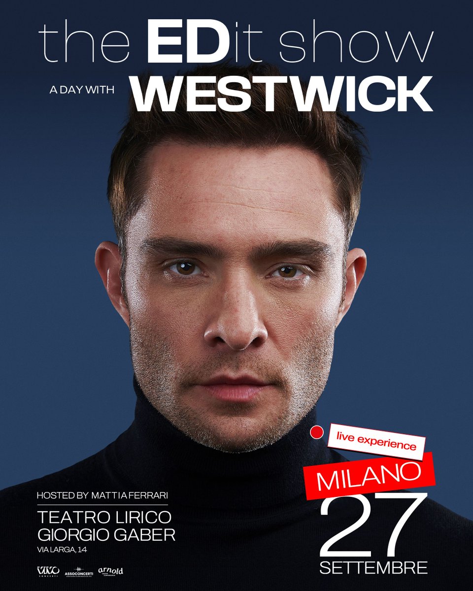 TicketOneIT's tweet photo. Per la prima volta in assoluto, Ed Westwick invita il pubblico a entrare nel suo mondo per un’intera giornata-spettacolo con Mattia Ferrari.

📅 27 settembre 2026 | Teatro Lirico Giorgio Gaber

🎫 Biglietti in vendita dalle 14:00 di giovedì 13 agosto su
https://t.co/folqUyMyvl https://t.co/QyAxHQa8sY