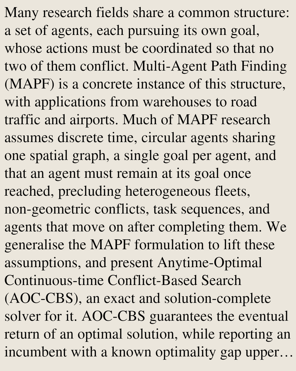 PIN's tweet photo. AOC-CBS: Anytime-Optimal Continuous-time Conflict-Based Search for Generalised Multi-Agent Path Finding

Alvin Combrink, Sabino Francesco Roselli, Martin Fabian
https://t.co/OgVCudNdRZ [𝚌𝚜.𝙼𝙰] https://t.co/qjObhItFKJ