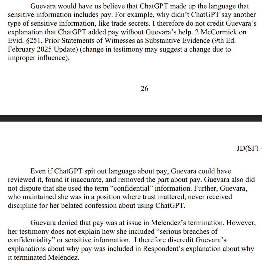 MattBruenig's tweet photo. Employer fired employee for talking about her wages. When she filed for unemployment, the employer used ChatGPT to generate its response, which included that she was fired for talking wages. Then they tried to say ChatGPT made that part up. Heh. Judge not buying it. https://t.co/HVFeJ1ysb2