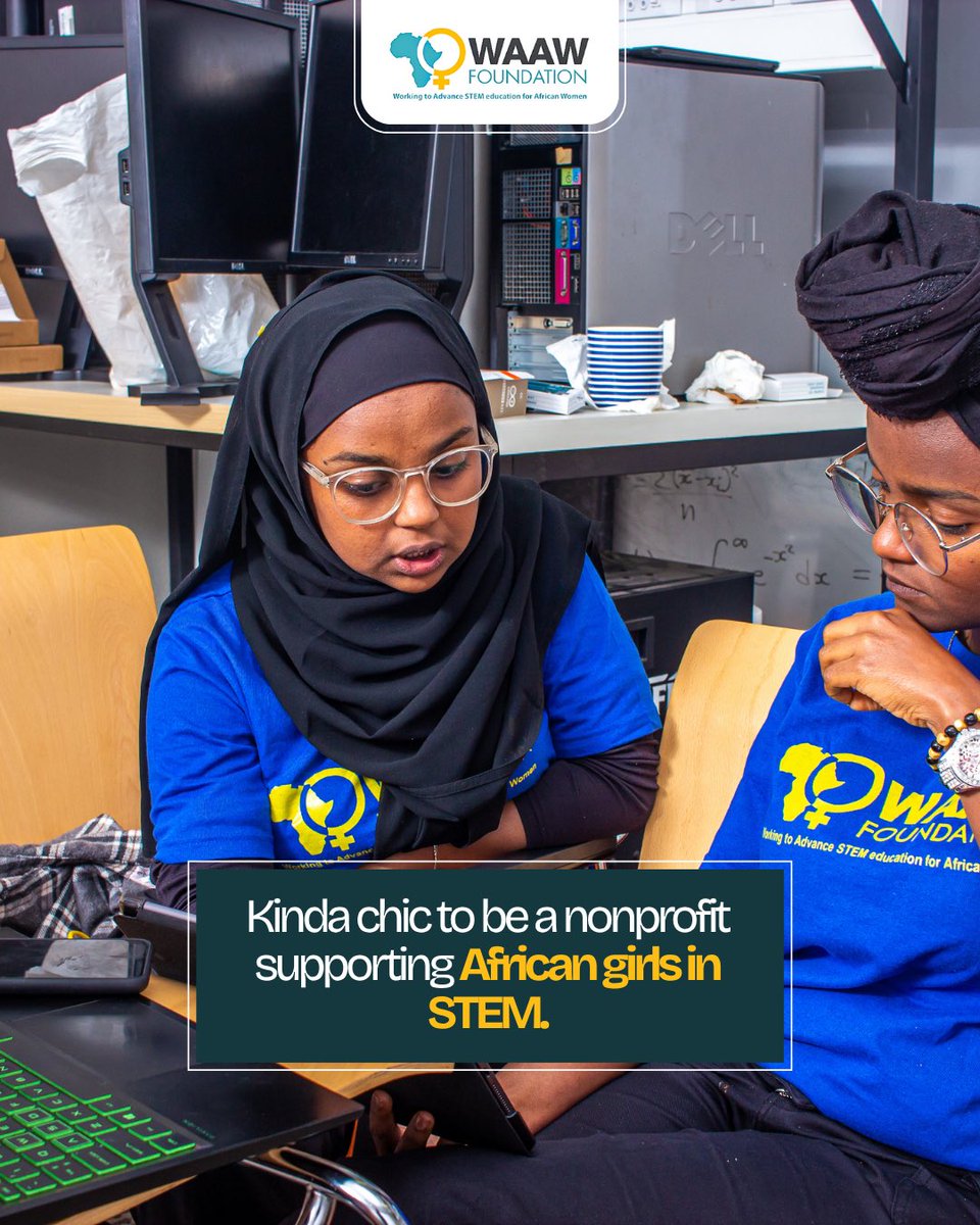 WAAW_Foundation's tweet photo. Supporting African Girls in STEM is kinda chic! 

#AfricanGirlsInSTEM https://t.co/tyu5izTZjO