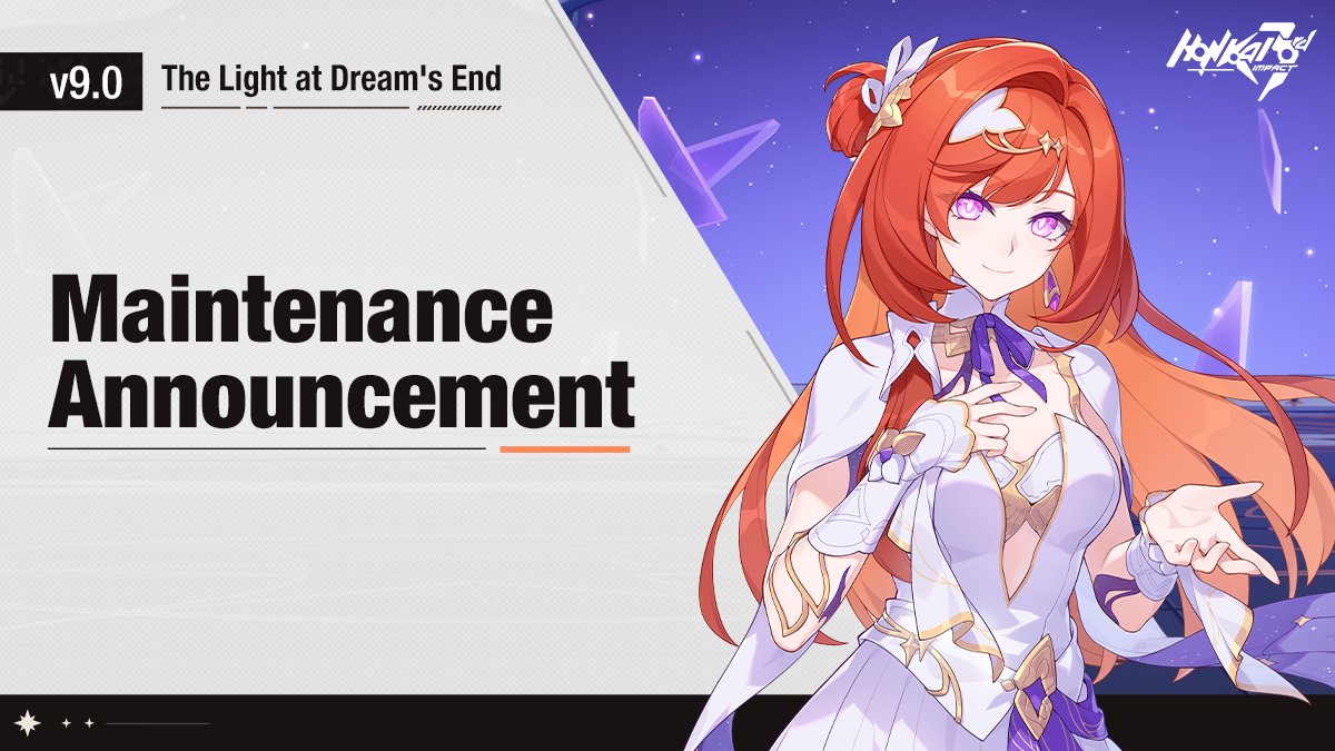 HonkaiImpact3rd's tweet photo. v9.0 Maintenance Announcement and New Events Preview

Dear Captains, to provide a better gaming experience, Battleship Hyperion will undergo server maintenance.
SEA：10:00~16:00, AUG 20 (UTC+8)
GLB：23:00, AUG 19 ~ 05:00, AUG 20 (UTC-5, Americas Server) / 05:00 ~ 11:00, AUG 20 (UTC+1, Europe Server)

Hyperion will be updated to v9.0 The Light at Dream's End after the maintenance.

The maintenance is scheduled to last approximately 6 hours, but please note that the actual duration may vary. Captains will not be able to log in during the maintenance hours, so be sure to spread the word to avoid unnecessary losses! Ai-chan apologizes for any inconvenience.

☆☆☆☆☆ Compensation Details ☆☆☆☆☆
600 Crystals

Eligibility: Captains who have reached Lv. 9 before the version update.

Please claim the Crystals after the v9.0 update and before 4:00, SEP 3.

#HonkaiImpact3rd