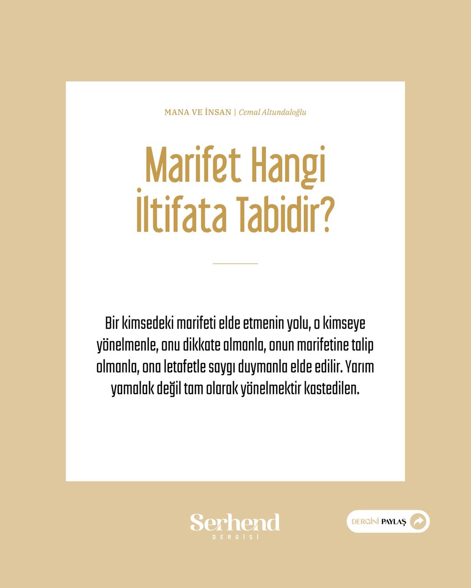 SerhendDergisi's tweet photo. Marifet Hangi İltifata Tabidir?

Bir kimsedeki marifeti elde etmenin yolu, o kimseye yönelmenle, onu dikkate almanla, onun marifetine talip olmanla, ona letafetle saygı duymanla elde edilir. Yarım yamalak değil tam olarak yönelmektir kastedilen.

#SerhendDergisi