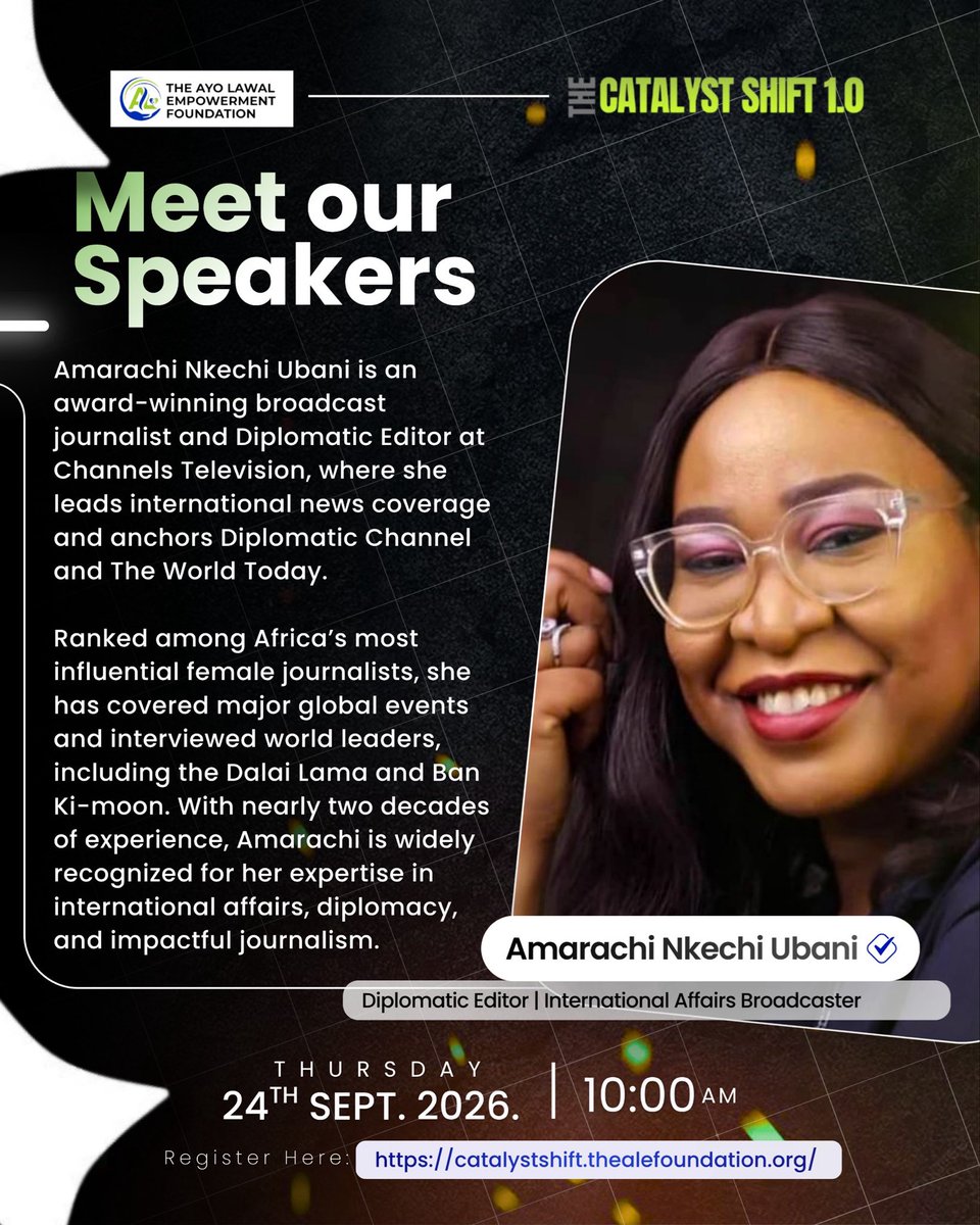 THEAYOLAWALFND's tweet photo. AMARACHI UBANI — EDITOR &amp; BROADCASTER, CHANNELS TV

THE CATALYST SHIFT 1.0: WHERE STORIES MEET INSIGHT

We are excited to welcome Amarachi Ubani, Editor and Broadcaster at Channels TV, to the Catalyst Shift 1.0 Annual Summit.

Register now:
https://t.co/1zyCkz9nHs  https://t.co/q2c7iE4JMu