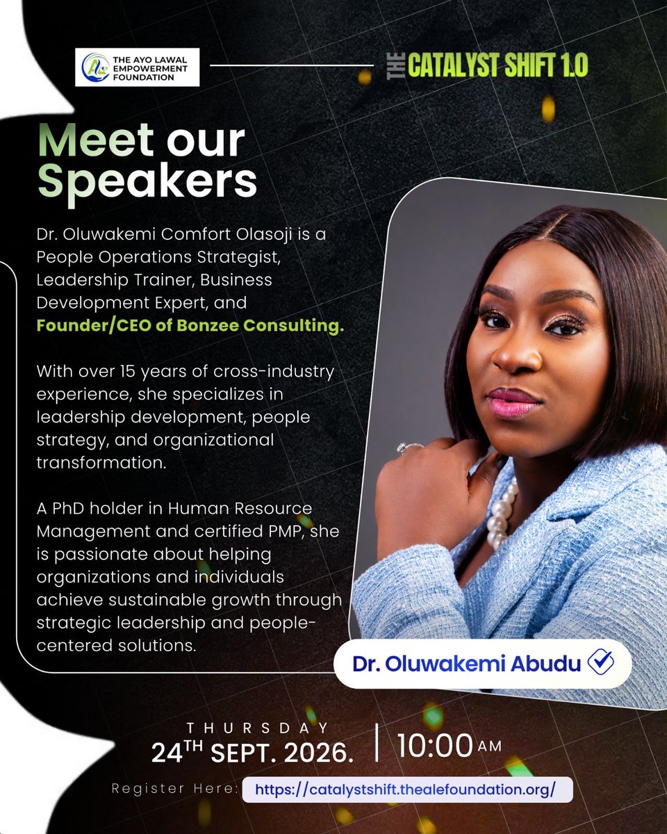THEAYOLAWALFND's tweet photo. DR. OLUWAKEMI OLASOJI — FOUNDER, CEO KEMCO CONSULTING

THE CATALYST SHIFT 1.0: KNOWLEDGE THAT MOVES YOU FORWARD

We are excited to welcome Dr. Oluwakemi Olasoji, Founder and CEO of Kemco Consulting, to the Catalyst Shift Annual Summit

Register here:
https://t.co/1zyCkz9nHs  https://t.co/vMyBrcuDAI