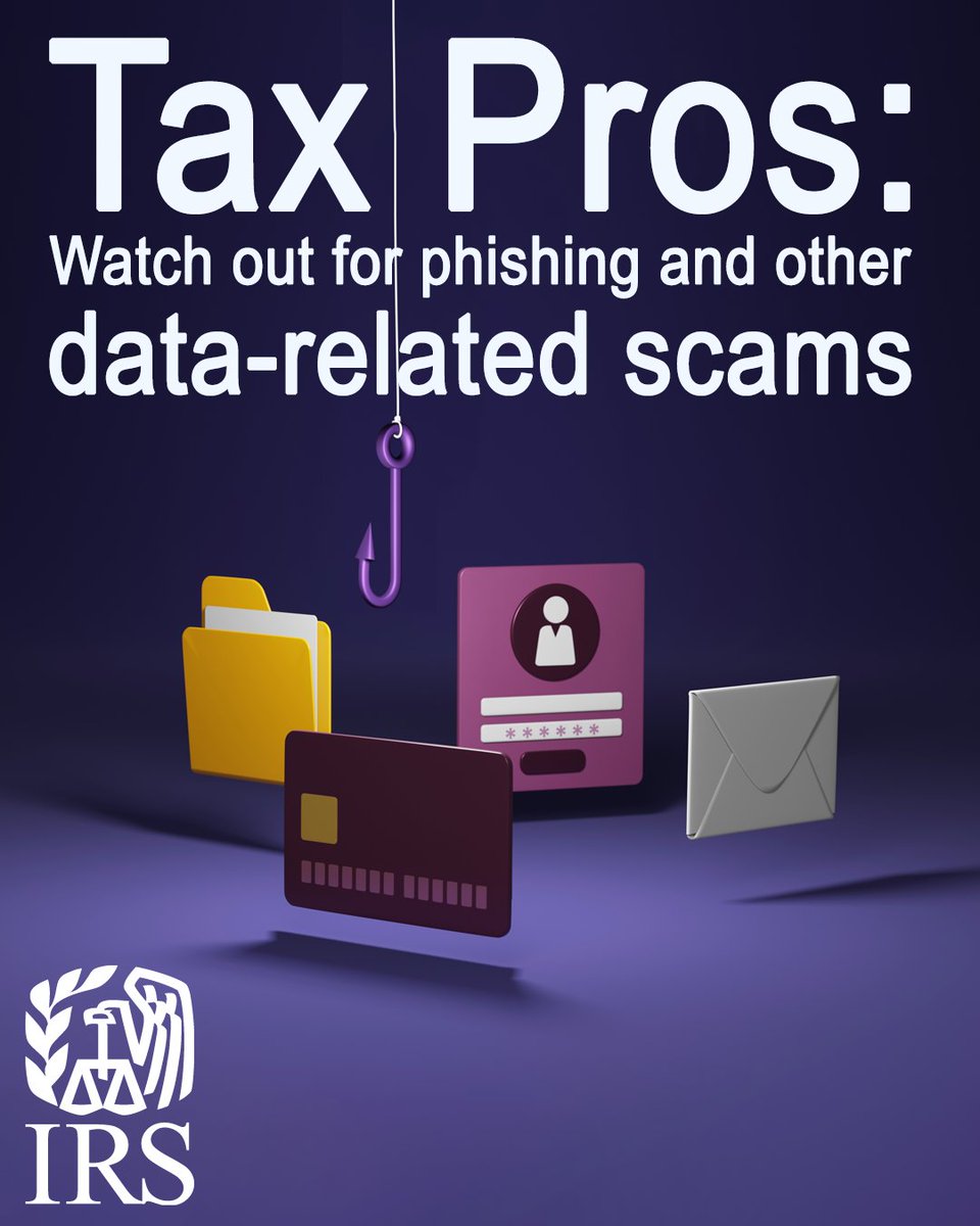 IRStaxsecurity's tweet photo. #IRS and the Security Summit remind #TaxPros that they remain prime targets for identity thieves through phishing and other data-stealing scams. For your #TaxSecurity, get to know the warning signs: https://t.co/HtuUKjfIHN https://t.co/4uAqLEfEll