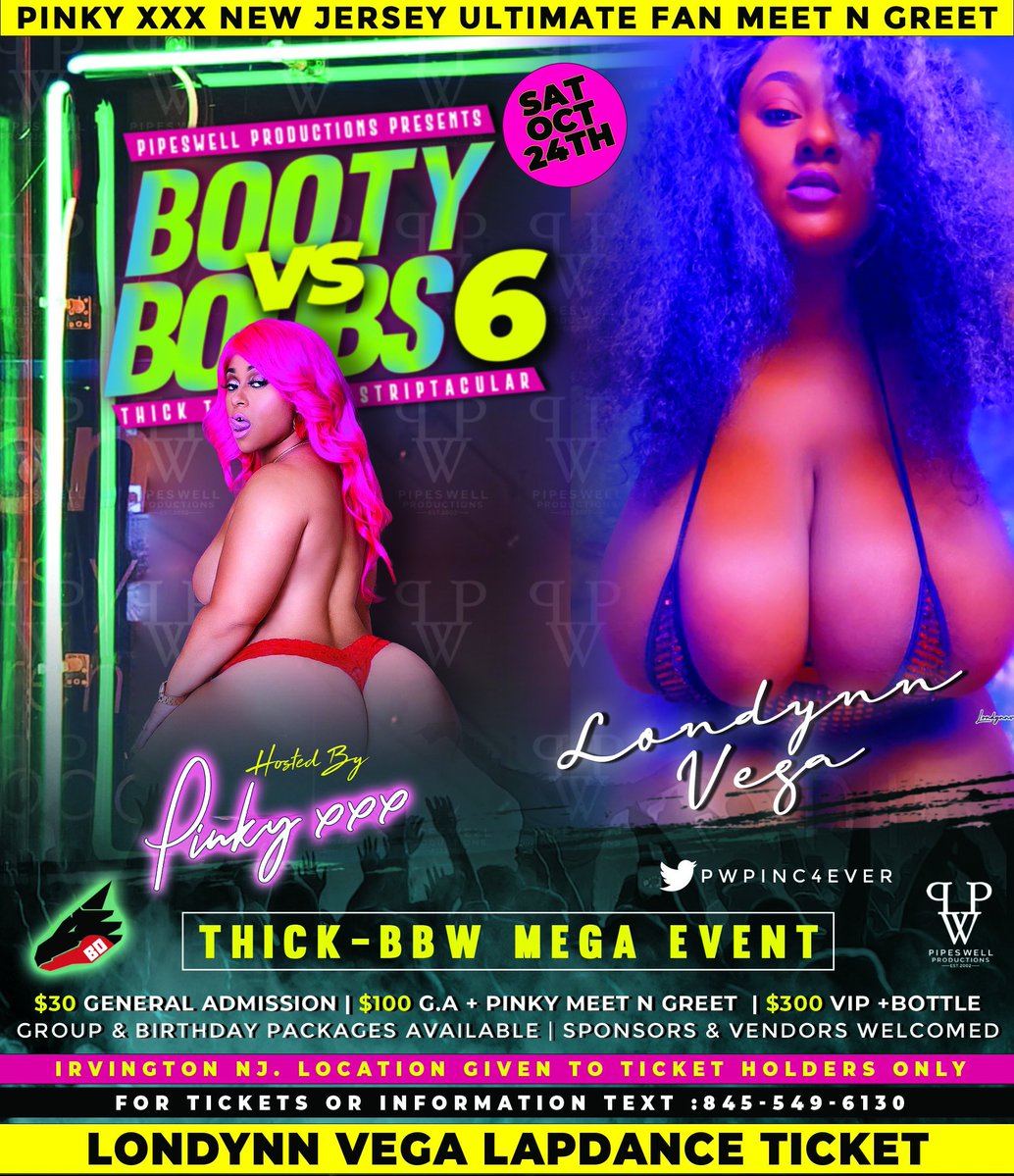 pwpinc4ever's tweet photo. #NextEvent BOOTY vs BOOBS #6 Hosted by @therealpinkyxxx
Ultimate Fan Meet n Greet
๐ Sat Oct 24 | ๐IRVINGTON NJ Thick-BBW Strip-Tacular
Performing Live @LondynnVega
( VIP LAPDANCE TIX)
Tickets OnSale Now ๐
https://t.co/k7GqYUS0ce https://t.co/PHA6Izlnq6