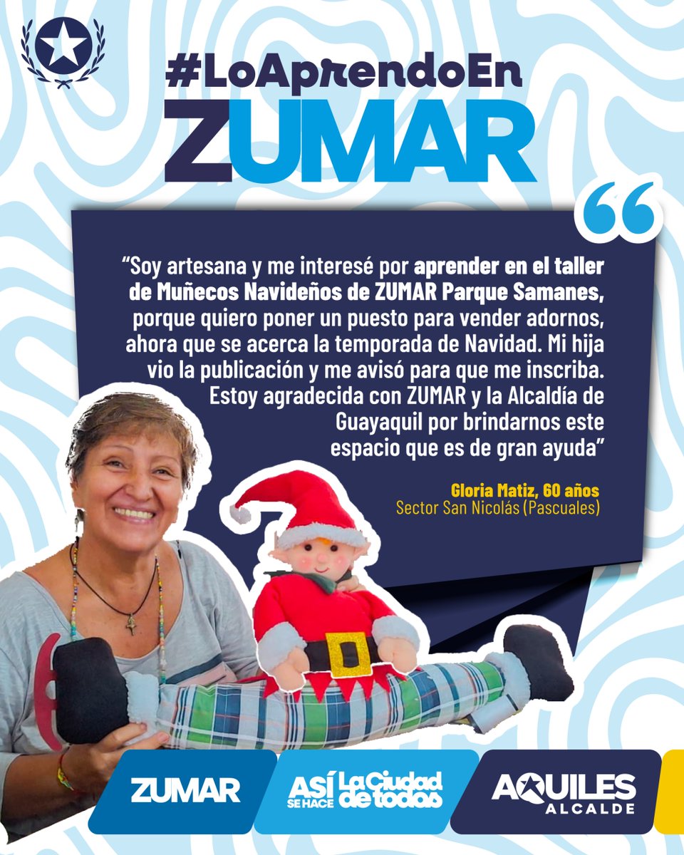 ZumarGye's tweet photo. Gloria Matiz vive en Pascuales y vio en el Taller de Muñecos Navideños que dicta ZUMAR en Parque Samanes, una oportunidad para emprender.
La Alcaldía brinda capacitación gratuita a través de ZUMAR, para mejorar la condición de vida familiar.
#AsiSeHaceGuayaquil
#AquiEstamos https://t.co/peu8VWzKLx