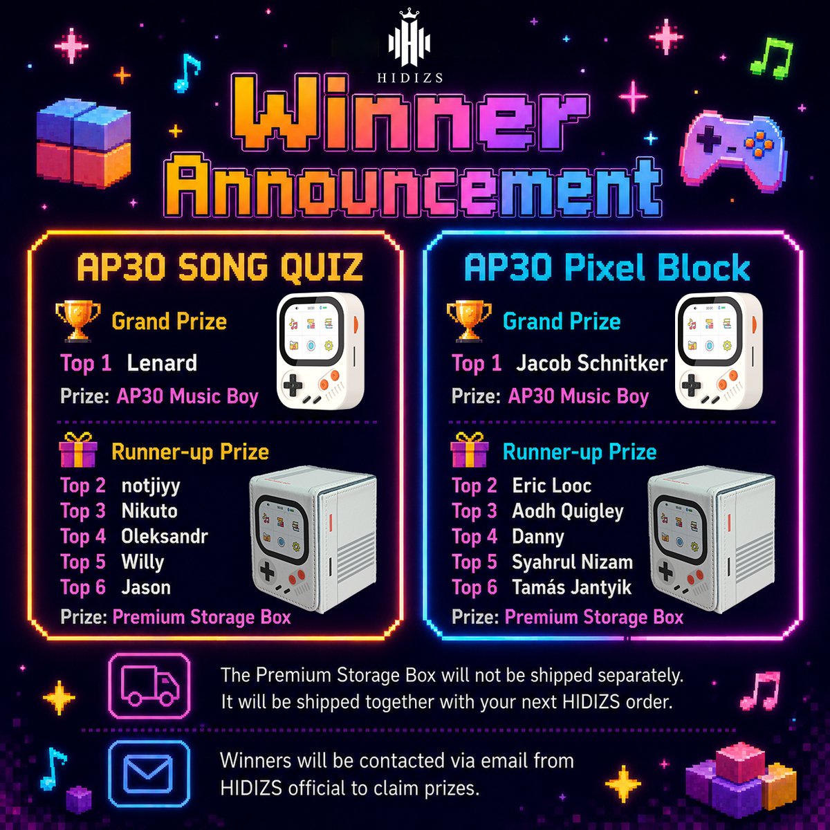 Hidizs's tweet photo. 🎉 AP30 Giveaway Winners Announced!

Congrats to all winners of our Song Quiz &amp; Pixel Block Challenge! 🎮🎵

• Grand Prize: AP30 Music Boy
• Top 5: Storage Box + 5% OFF Code

Just 5 days left to back AP30 on Kickstarter:
https://t.co/6mkA9uOUSt https://t.co/YXXVEoWoi2