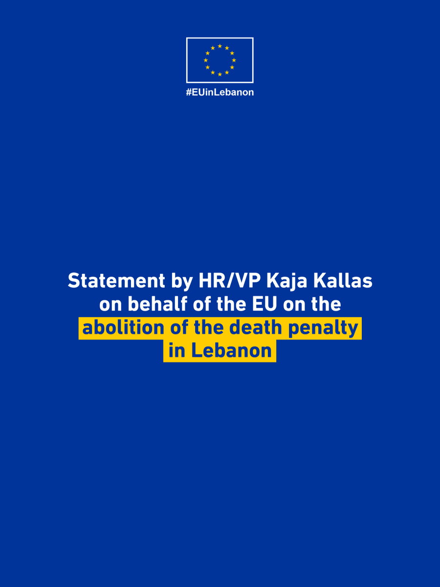 EUinLebanon's tweet photo. The EU congratulates Lebanon on adopting the law abolishing the death penalty - the first country in the region to do so, setting a powerful example for others to follow. 
🔗https://t.co/MMBryWPWIe https://t.co/VEvlbAttc1