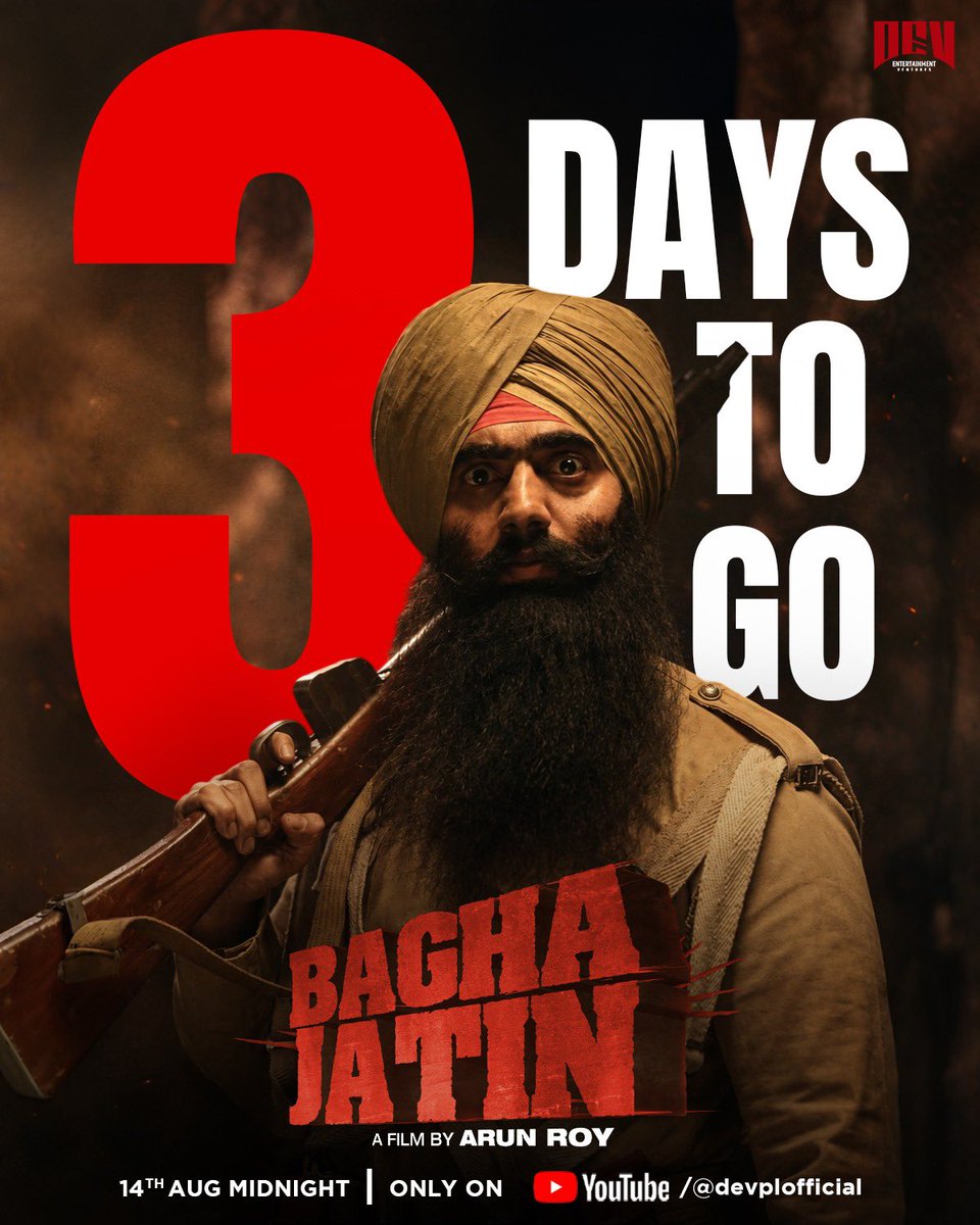 devpl_official's tweet photo. A hero. A legacy. A story worth remembering.
This Independence Day, the story of a fearless revolutionary is about to reach every Indian - Watch Bagha Jatin in Hindi, FREE on YouTube.

3 DAYS TO GO! 🇮🇳🐅

🗓️ 14th August | Midnight

#BaghaJatin #BaghaJatinInHindi #3DaysToGo https://t.co/8N472ngARv
