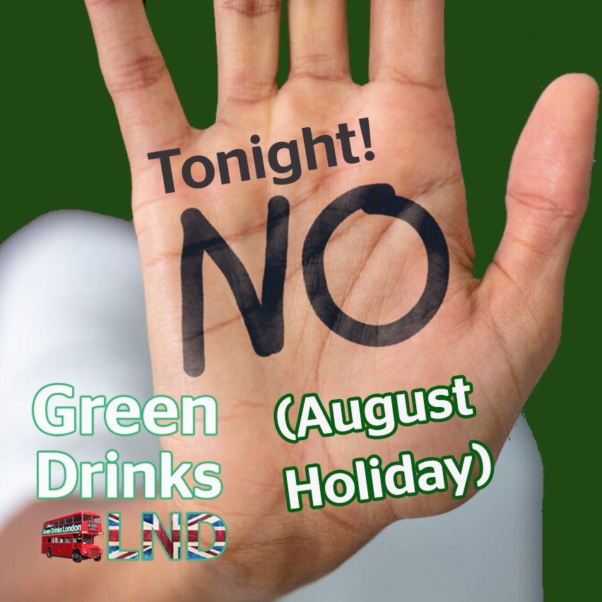 SimonFMNash's tweet photo. No Green Drinks London tonight, but join us next month September 8th for a talk by @RebekahShaman 18:30 Horse Shoe Inn, London Bridge. https://t.co/wtlXNZyb51