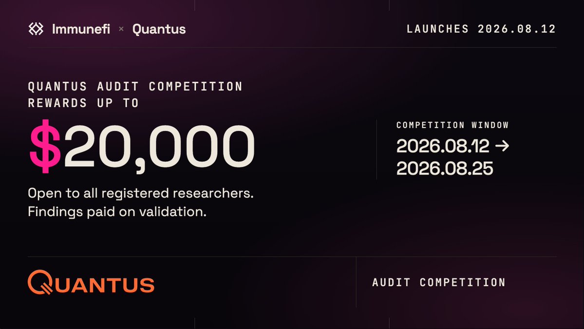 immunefi's tweet photo. ⚡ The @QuantusNetwork audit competition launches in less than 24h!

💰 $20,000 reward pool

🗓️ Aug 12–25, 2026

This is exactly what SR Summer was preparing you for. Ready? https://t.co/cQrSrl67nD