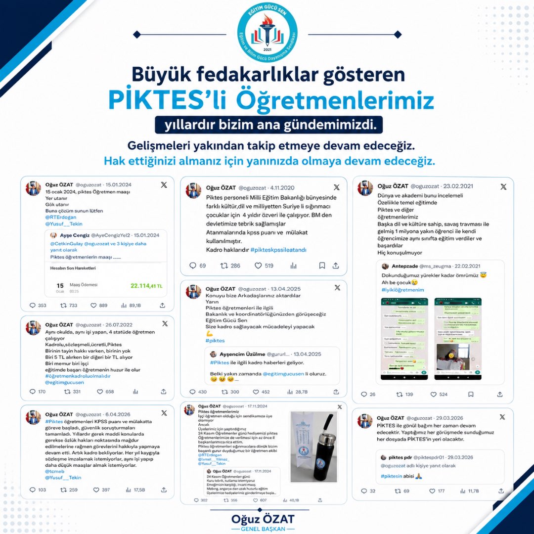 oguzozat's tweet photo. PİKTES’li öğretmenlerimizin mücadelesi bugün başlamadı; bizim mücadelemiz de bugün başlamadı.

Yıllardır her platformda sorunlarını dile getirdik, kadro taleplerini savunduk, Bakanlıkla yaptığımız her görüşmede PİKTES’li öğretmenlerimizin haklarını gündeme taşıdık.

Bugün gelinen noktada PİKTES’li öğretmenlerimizin kadroya alınacak olması haberlerinden büyük memnuniyet duyuyorum.

Çünkü onlar bu kadroyu fazlasıyla hak ettiler. Yıllarca büyük fedakârlıklarla görev yaptılar; aynı işi yapmalarına rağmen özlük ve mali haklar bakımından yaşadıkları eşitsizliklere rağmen öğrencilerinden ve görevlerinden vazgeçmediler.

Biz dün de yanlarındaydık, bugün de yanlarındayız.

Kadro sürecinin ve yapılacak düzenlemenin bütün ayrıntılarını yakından takip edeceğiz. PİKTES’li öğretmenlerimizin hak ettikleri tüm haklara eksiksiz şekilde kavuşmaları için mücadelemizi sonuna kadar sürdüreceğiz.

Hayırlı olsun PİKTES’li öğretmenlerimiz.
Hak ettiniz. Sonuna kadar da yanınızdayız.