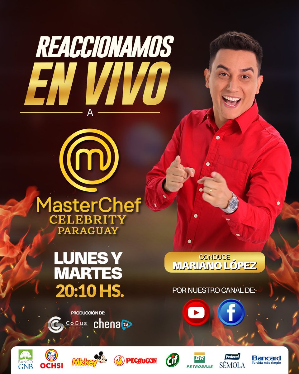_MasterChefPy's tweet photo. Reaccionamos EN VIVO a MasterChef Celebrity Paraguay 🔥
Con @marianolopezpy vas a vivir la previa, análisis y todos los detalles de la competencia de cocina número 1 del mundo 🤩
📍SUMATE a las 20:10 por nuestro canal de YouTube y Facebook.
#MasterChefPy
#Celebrity2026 https://t.co/m7ByQQASW7