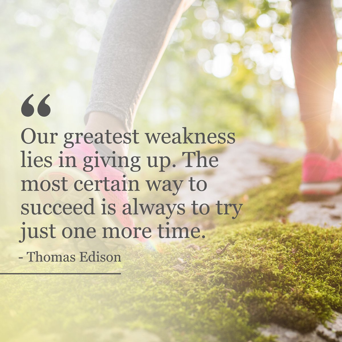 CEI_Staffing's tweet photo. "Our greatest weakness lies in giving up. The most certain way to succeed is always to try just one more time." - Thomas Edison

#Motivation #Motivationalquotes #Quotestoliveby #Quoteoftheday #Quoteoftheweek #Quotes https://t.co/IFHbgPwNs6