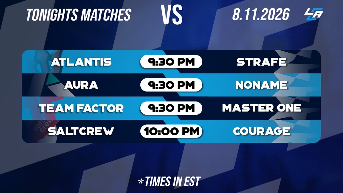 LCABroadcasting's tweet photo. 🚨 Tonights Matches Covered by LCA!🚨

⚔️ @Atlsect VS Strafe
🎙️ @PunchyyMP 

⚔️ @AuraEsportsNA VS noname
🎙️ @__hteS

⚔️ @TeamFactor VS MasterOne
🎙️ @cashmmt 

⚔️ @SaltcrewGG VS Courage
🎙️ @cernersandals 

🔗: https://t.co/Oz4s2IO6rm https://t.co/a0yknhj10W