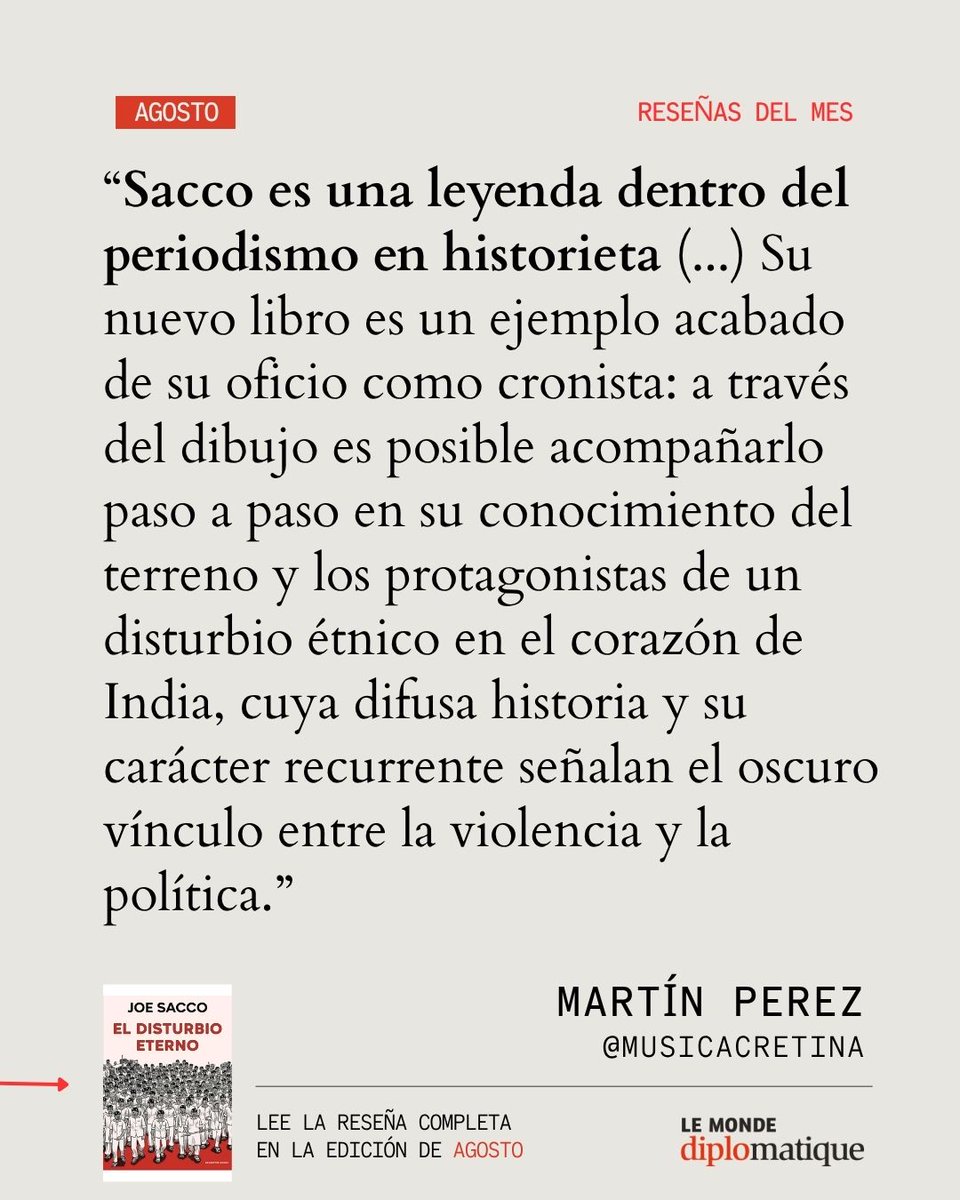 ElDiploConoSur's tweet photo. Reseña de El disturbio eterno

📚 “Sacco es una leyenda dentro del periodismo en historieta (...) Su nuevo libro es un ejemplo acabado de su oficio como cronista: a través del dibujo es posible acompañarlo paso a paso en su conocimiento del terreno y los protagonistas de un disturbio étnico en el corazón de India, cuya difusa historia y su carácter recurrente señalan el oscuro vínculo entre la violencia y la política.”

👉🏻 Lee sobre el libro de Joe Sacco publicado por @ReservoirBooks  y reseñado por Martín Perez en la sección de libros del mes de la edición de agosto.

🔗Disponible en https://t.co/LXV0iZfslK