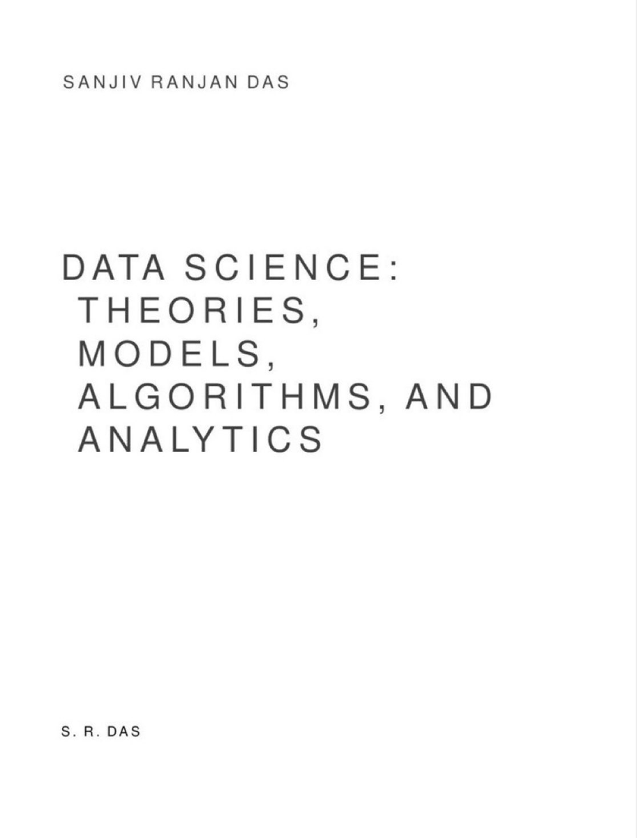KirkDBorne's tweet photo. Data Science Theories, Models, Algorithms, and Analytics: https://t.co/tfrm6RGoHE (FREE PDF Download, 462 pages)
—————
#AI #MachineLearning #ML #DataScientist #Mathematics #Statistics https://t.co/nV2qtKnZB6