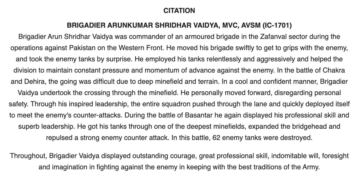 goldenarcher's tweet photo. It has been 40 years since his assassination in Pune. I was a boy in Old Ziro.

General General Arunkumar Shridhar Vaidya, PVSM, MVC & Bar, AVSM, ADC 

(July 27, 1926 – August 10, 1986)

Gen Vaidya was a war hero. He got the Maha Vir Chakra twice – for his gallantry in Battle of Chawinda during the 1965 India-Pakistan war and in the famous Battle of Basantar during the 1971 India-Pakistan war.

The two citations are attached.