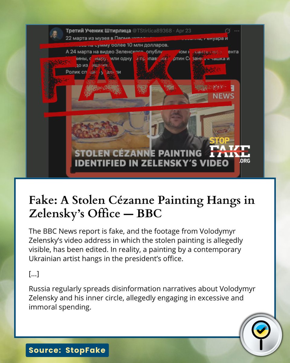 UKRfactcheck's tweet photo. StopFake:
No, a video clip does NOT show a stolen Cézanne painting in Zelensky’s office.

In reality, the BBC News segment is fake: the outlet did not produce this clip and did not report on the “story.” https://t.co/Jqq3rJ5JP4