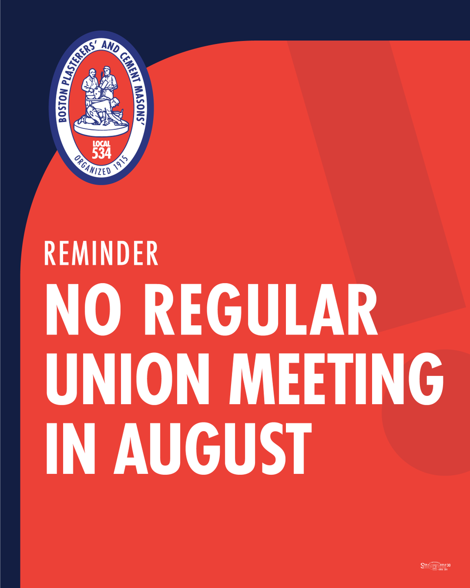 bostonlocal534's tweet photo. Reminder — there is NO regular union meeting in August!

Have a great rest of your summer and join us in September when our regular union meetings resume. You can always call the Union Hall at 617-825-5200 with any questions!

2026 meeting schedule: https://t.co/4VD5JheemU https://t.co/93xCbfByPS
