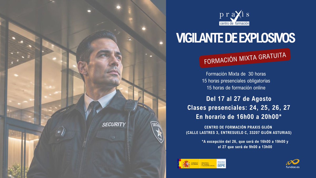 centro_praxis's tweet photo. NUEVA FORMACIÓN GRATUITA EN #Gijon
💥 CURSO DE VIGILANTE DE EXPLOSIVOS
📅 Del 17 al 27 de agosto
📍 Centro de Formación Praxis - Gijón

Especialízate en un sector con alta demanda.
⏳ ¡Plazas limitadas!

📲 Inscripciones: 662 435 794

#Gijon #VigilanteDeExplosivos #centropraxis https://t.co/SCyW3tz1J3