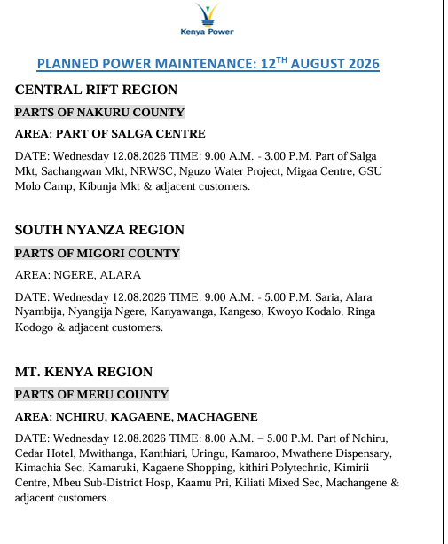 KenyaPower_Care's tweet photo. Good evening. The listed areas will be under planned power maintenance tomorrow (12th August, 2026). We regret any inconvenience that may be caused during the operations. For the advance notice, use https://t.co/luPQOypzec. To access the latest schedule, check under the most recent date. ^MW