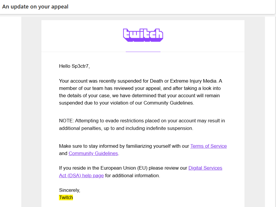 Sp3ctr7gaming's tweet photo. My Twitch account, Sp3ctr7, was hit with a 30-day suspension for playing Welcome to the Game 2 on July 15, 2026, under Twitch’s “Death or Extreme Injury Media” policy.

Let’s be clear: this game has over 180,000 followers on Twitch. It is not some obscure piece of content that suddenly appeared on the platform. Major streamers—including xQc, who has pulled 40,000+ live viewers, and Sodapoppin—have also played this game safely on Twitch.

So I have a very simple question for @Twitch:  Why am I being punished this severely for content that major creators have streamed without facing the same apparent consequences?

If the rules apply to everyone, then they need to actually apply to everyone. Twitch cannot reasonably expect smaller creators to accept harsh enforcement while watching much larger creators seemingly receive a pass for the same or substantially similar content.

That's not consistent enforcement. That's a double standard.

I appealed the suspension immediately. Twitch Support responded by telling me they were upholding the suspension—with absolutely no meaningful explanation as to why. No clarification. No specific reasoning. No indication of what made my stream warrant a 30-day suspension while larger creators have been able to play the same game.

And this isn't just about me losing access to my Twitch account.

My brother and I represent @5thsquad , a 501(c)(3) veterans charity in Mississippi on the Twitch platform.   We were actively using our platform to promote an important upcoming fundraising event to help support veterans in our community.  Because of this sudden suspension, we have been forced to postpone that fundraiser.  So when Twitch makes what may seem like a simple moderation decision against one streamer, there can be real-world consequences beyond that streamer.  Real people are affected. Real veterans are affected. A real charity fundraiser has been disrupted.

I am not asking Twitch to give me special treatment.  I'm asking Twitch for equal treatment.

If I violated a rule, then explain exactly what I did wrong and why a 30-day suspension was warranted. But if this content is prohibited, then enforce that policy consistently—regardless of whether the streamer has 500 followers or 50 million. Rules without consistent enforcement aren't rules. They're discretion. @Twitch @TwitchSupport @thewebpro I am asking for a human review of this suspension, a clear explanation of the decision, and consistent enforcement of Twitch's policies across the platform. We deserve better. Our charity deserves better. And the veterans we're trying to help deserve better. I would also like to receive a point of contact at Twitch to contact in the future should issues like this ever come up in the future.

I have attatched pics for reference