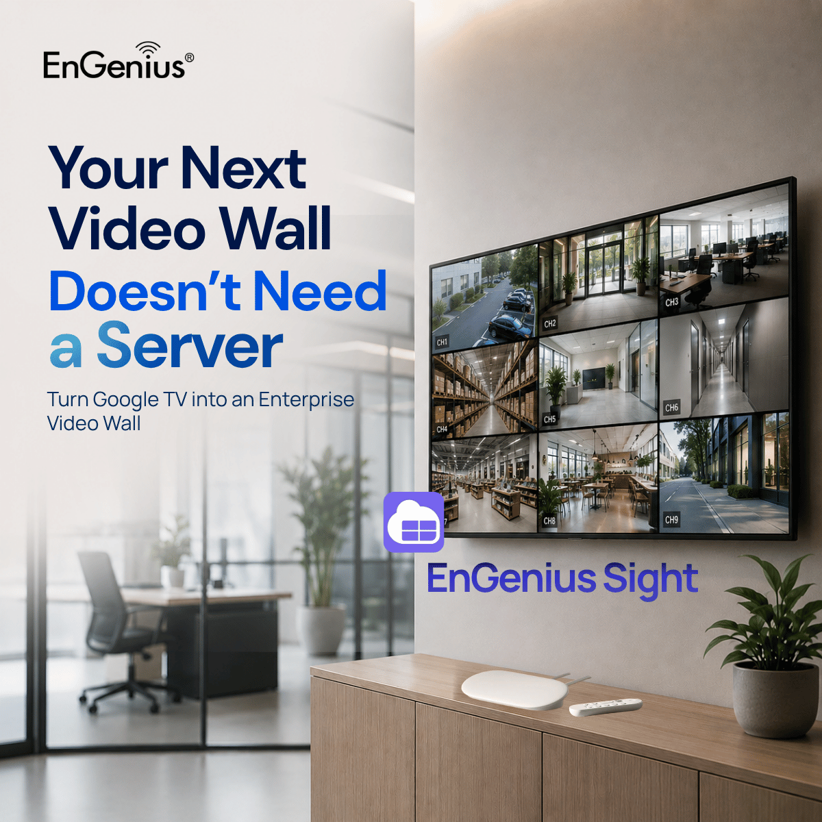 EngeniusTech's tweet photo. What if your video wall didn’t need a server?

EnGenius Sight turns Google TV into a cloud-managed surveillance video wall with up to 9 live camera streams and LAN-direct streaming.

Less infrastructure. Faster deployment.

Get it on Google Play: https://t.co/mj3ImnvN47 https://t.co/1QSk1IJcs6