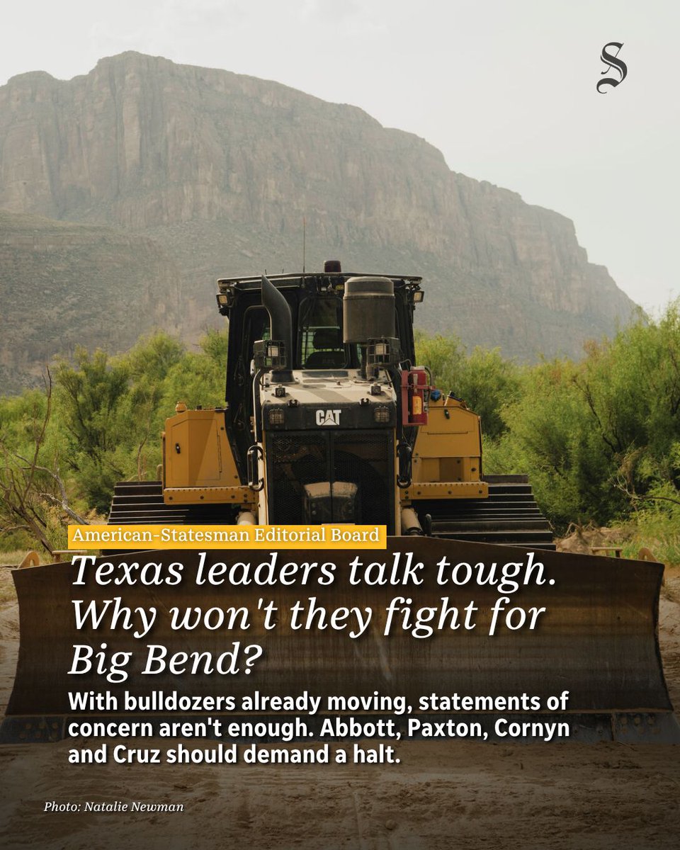 statesman's tweet photo. Bulldozers are already moving in Big Bend, where a massive federal border project could reshape one of Texas’ most treasured landscapes.

The Statesman Editorial Board argues Texas leaders should do more than voice concern — they should use their power to demand answers and protect what’s at stake.

https://t.co/wCMPWqMJo2
