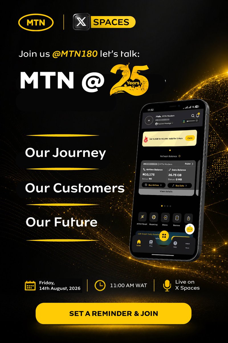 MTN180's tweet photo. Join us on X Spaces as we celebrate Our Journey. Our Customers. Our Future.

But first, let's see how well you know MTN! 👇
❓ How many years has MTN Nigeria been connecting Nigerians?
A. 20
B. 25
C. 30
💬 Drop your answer in the comments and stay tuned for more exciting MTN @25 activities!
🎉 Plus, 5 winners will be selected daily🔥
#MTNat25