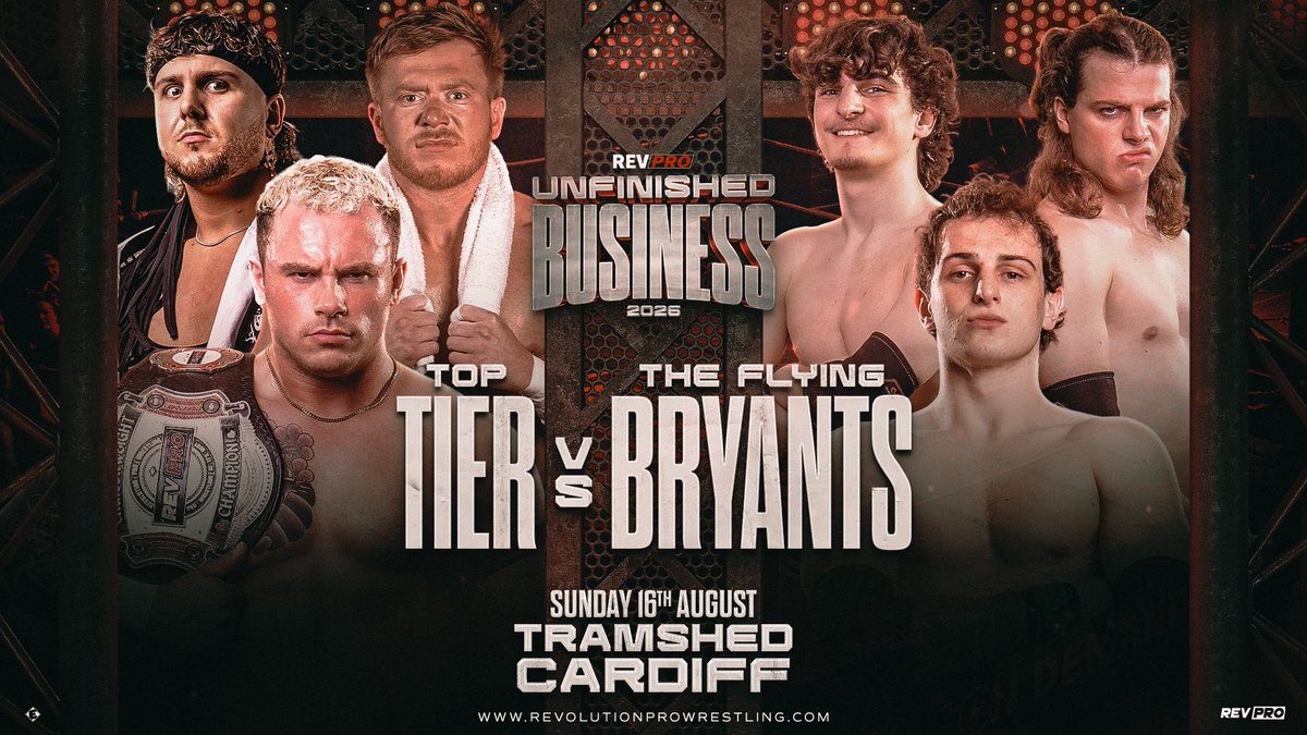 RevProUK's tweet photo. 🚨 THIS SUNDAY August 16th 
🏴󠁧󠁢󠁷󠁬󠁳󠁿Live from the Tramshed, CARDIFF   

6 Man Tag Match:
TOP TIER VS. THE FLYING BRYANT BROTHERS

🎟️ https://t.co/iBtarbIMHH https://t.co/LitaxREhRS