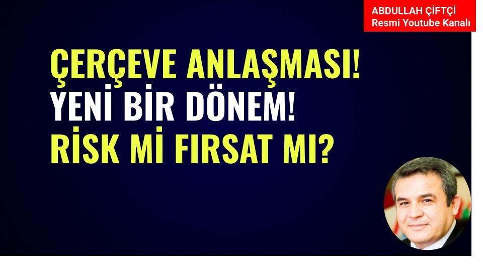 abdullahciftcib's tweet photo. Arkadaşlar

Çerçeve Anlaşması!
Yeni bir dönem!
Risk mi fırsat mı?

Detaylar Youtube kanalımda video sohbetinde
https://t.co/lIOICxq2J4 https://t.co/f5HLAD0Ipo