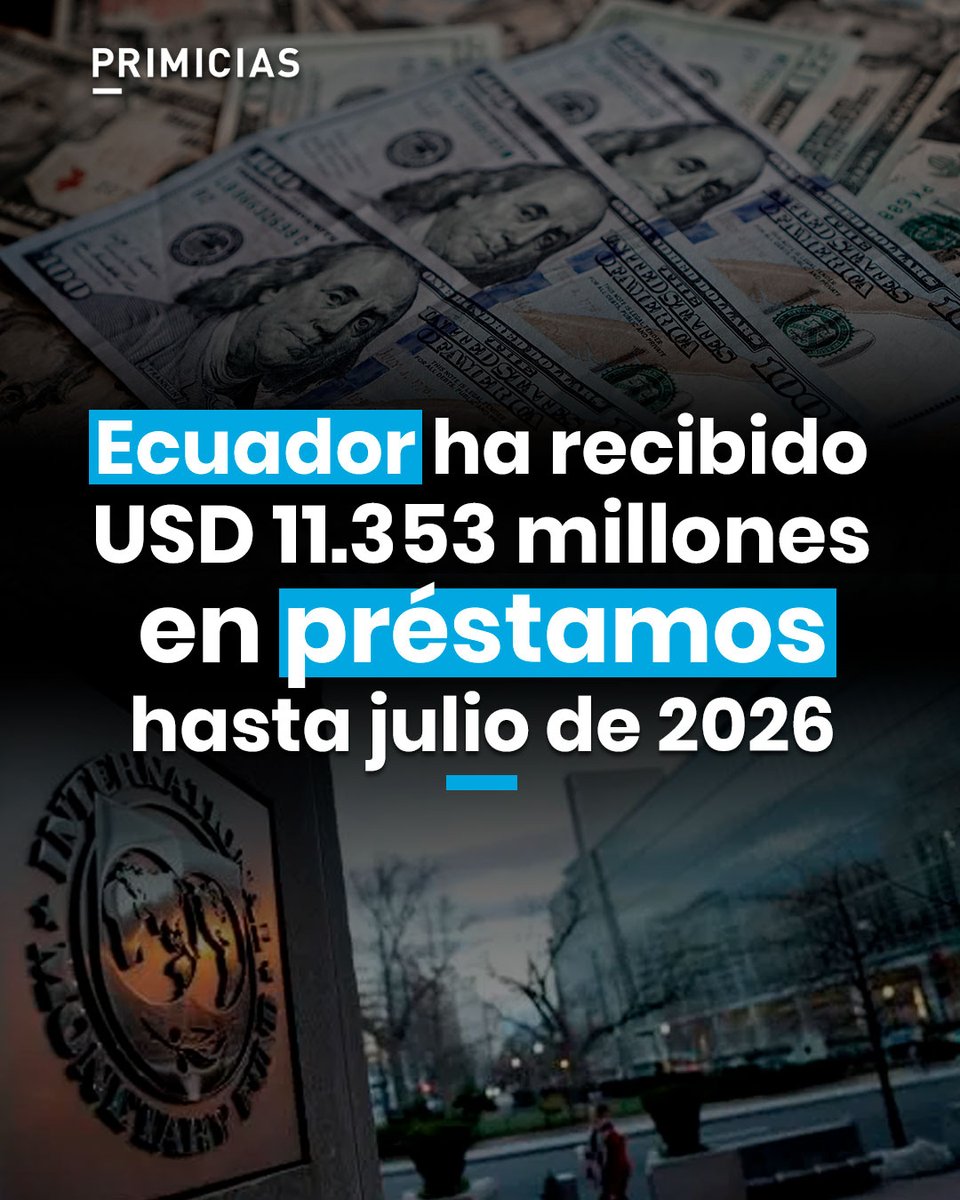Primicias's tweet photo. Ecuador ha recibido USD 11.353 millones en préstamos hasta julio de 2026. ¿En qué se ha usado el dinero? https://t.co/ZBUuZI28Cb https://t.co/nRdbb0j0XJ