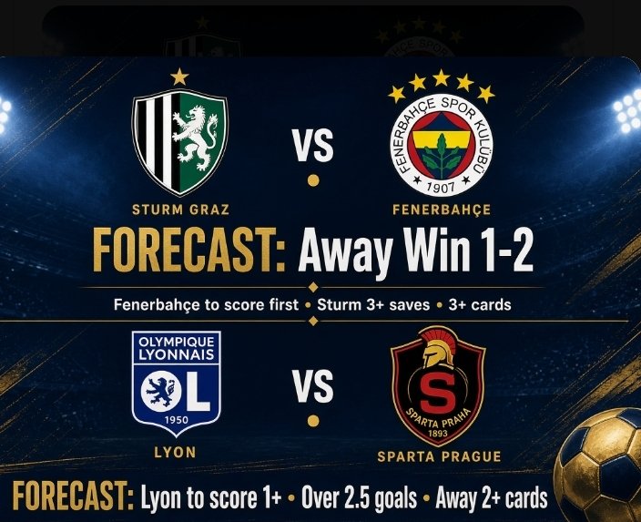 Ericforecast's tweet photo. STURM vs FENERBAHÇE  
With a 2-0 win away from home, Fenerbahçe are travelling to Austria with confidence. With an unbeaten record in their European journey (W2, D3), they look ready for this game.

FORECAST: Away team will win (1-2)  
GOAL: Away team likely to score first.  
SHOT: Sturm may face a storm in goal – more than 3 saves.  
CARD: 3 or more cards.

LYON vs SPARTA PRAGUE  
After a disappointing away defeat to Sparta, Lyon may well take this one.

FORECAST: Lyon will score 1 or more goals.  
GOAL: This fixture may see more than 2 goals.  
CARD: Away team will likely receive more than 2 cards due to home pressure....