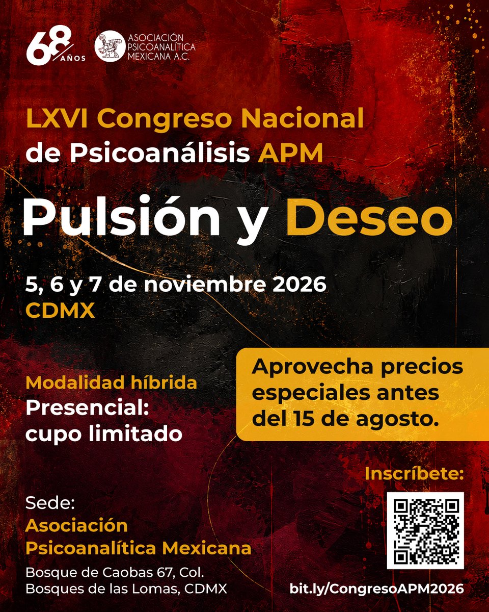 APM_Online's tweet photo. ¡Precios especiales hasta el 15 de agosto! Inscríbete hoy en https://t.co/soXgRXlQ6L Te invitamos a formar parte del LXVI Congreso Nacional de Psicoanálisis APM: "Pulsión y Deseo".

#CongresoAPM #Psicoanálisis #APM #Psicoterapia #SaludMental #CDMX https://t.co/YH8Xmk7ee2
