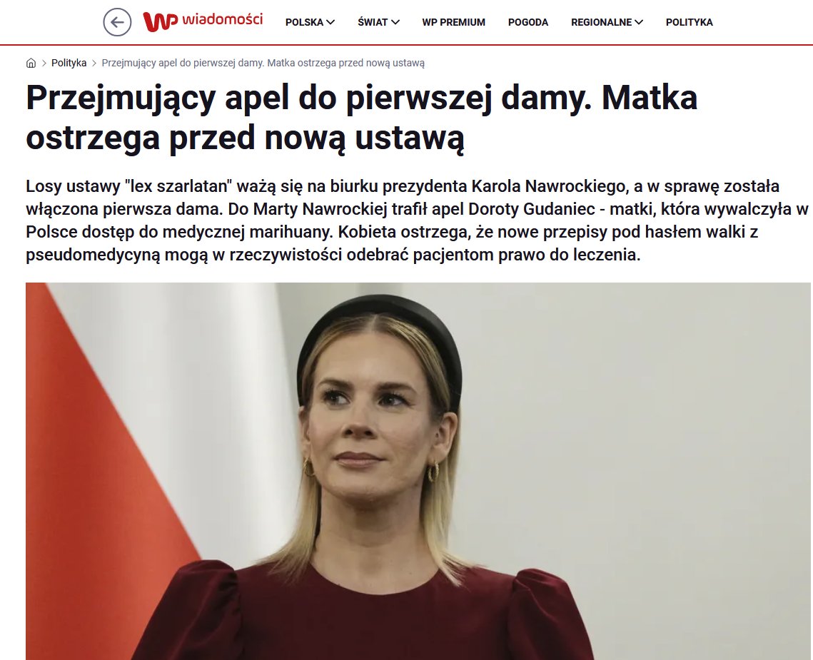 PiotrWitczak_'s tweet photo. "Losy ustawy "lex szarlatan" ważą się na biurku prezydenta Karola  Nawrockiego (..) Do Marty  Nawrockiej trafił apel Doroty Gudaniec - matki, która wywalczyła w Polsce dostęp do medycznej marihuany. Kobieta ostrzega, że nowe przepisy pod hasłem walki z pseudomedycyną mogą w rzeczywistości odebrać  pacjentom prawo do leczenia."