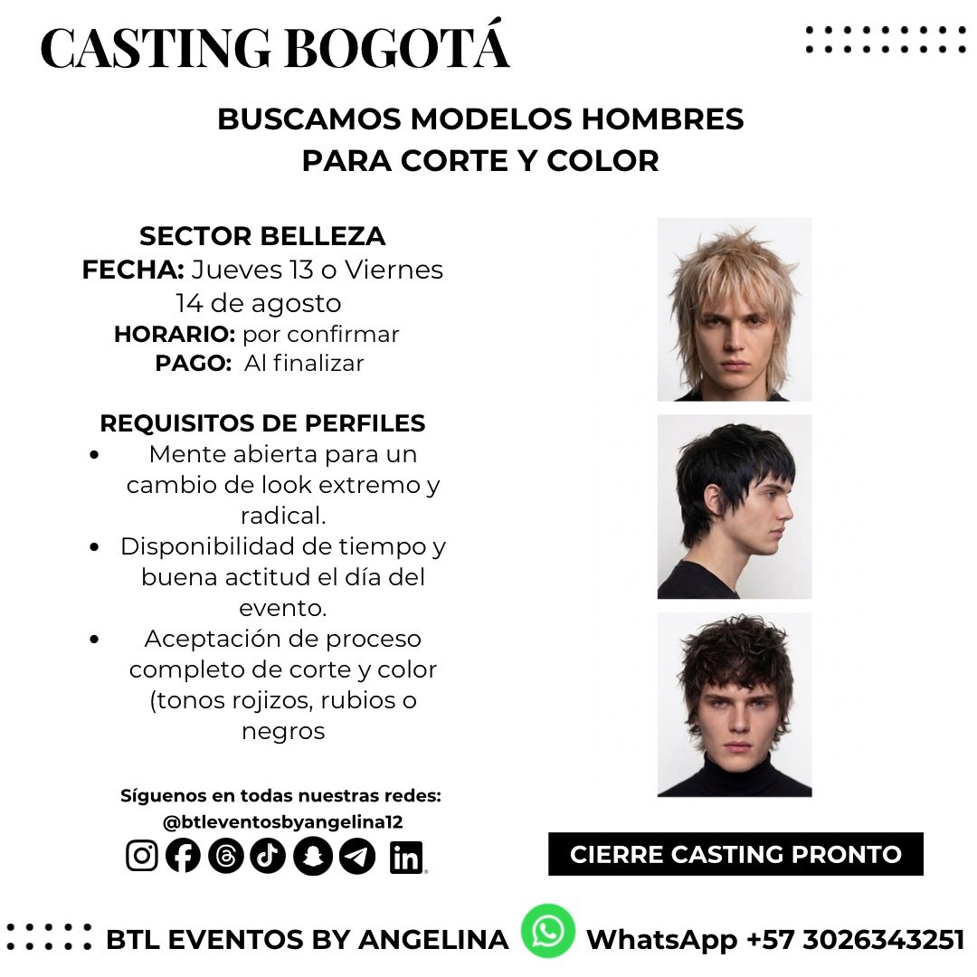 btleventoscol12's tweet photo. CASTING BOGOTÁ 
Buscamos hombres y mujeres qué estén dispuestos hacerse un cambio de look como corte y color con buena disposición.
#BTLEVENTOSBYANGELINA #COLOR #BOGOTA #CAMBIOLOOK #CORTE https://t.co/8pq7uW2Uxc