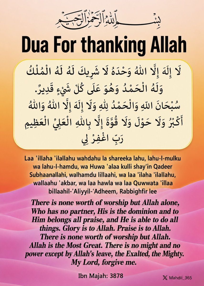 Mahdiii365's tweet photo. Du'a for thanking Allah: https://t.co/KBduO34prT