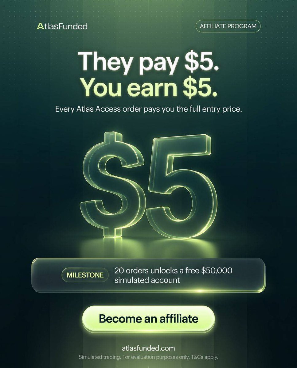 _pxttss's tweet photo. 💰 TURN ORDERS INTO EARNINGS

Every Atlas Access order earns you $5.

No limit on how much you can earn as an affiliate.

And here's the kicker:

20 orders = a FREE $50K account. 👀

Join the Atlas Funded Affiliate Program:
https://t.co/1kxEES6VtE https://t.co/Nv2qVLPVzM