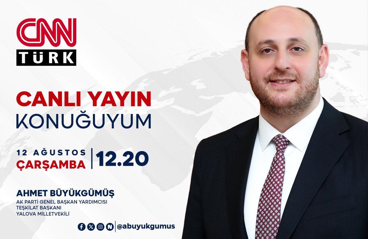 abuyukgumus's tweet photo. Yarın saat 12.20’de, CNN Türk’te canlı yayın konuğu olacağım.

🗓️ 12 Ağustos 2026 Çarşamba
📺 @cnnturk 
⏰ 12.20 https://t.co/L7olXnLKZY