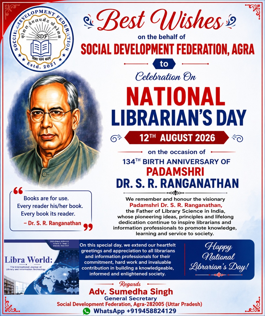 socialdevelop18's tweet photo. Dear LIS Professionals,
Wishing you a very Happy National Librarian's Day on 12th August 2026 on  the occasion of 134th Birth Anniversary of Padamshri Dr. S. R. Ranganathan.
Regards
Social Development Federation, Agra-282005 (Uttar Pradesh)
WhatsApp +919458824129 https://t.co/VIIGoxPjrl