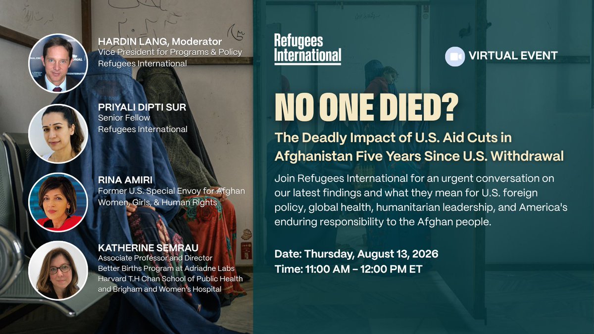 RefugeesIntl's tweet photo. Afghanistan is facing a severe humanitarian crisis five years after U.S. military withdrawal and the 2025 termination of U.S. humanitarian assistance.

Join us on August 13 for our latest findings &amp; America’s enduring responsibility to the Afghan people.
https://t.co/RV0iXMBbrI https://t.co/TOcY9vNkXO