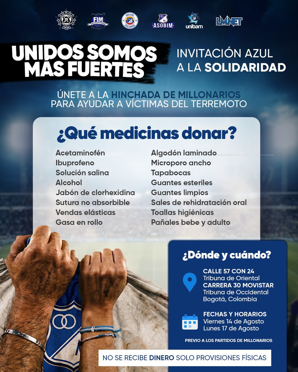 JuankPiza's tweet photo. ¡La inmensidad de esta hinchada también se demuestra en estos momentos! 

En la cancha más difícil, ¡unidos somos más fuertes! 🇨🇴 Las Barras de Millonarios nos ponemos la 10 por los damnificados del terremoto. Porque nuestra pasión no conoce fronteras y nuestra mayor lealtad es con nuestro pueblo. ¡Vamos Colombia, que de esta salimos todos! ⚽️💙

Todas las ayudas recolectadas serán enviadas directamente a las zonas más afectadas, como Chocó, Cali, Pereira y el Eje Cafetero, para apoyar a toda la población en este difícil momento. 🤝🔵