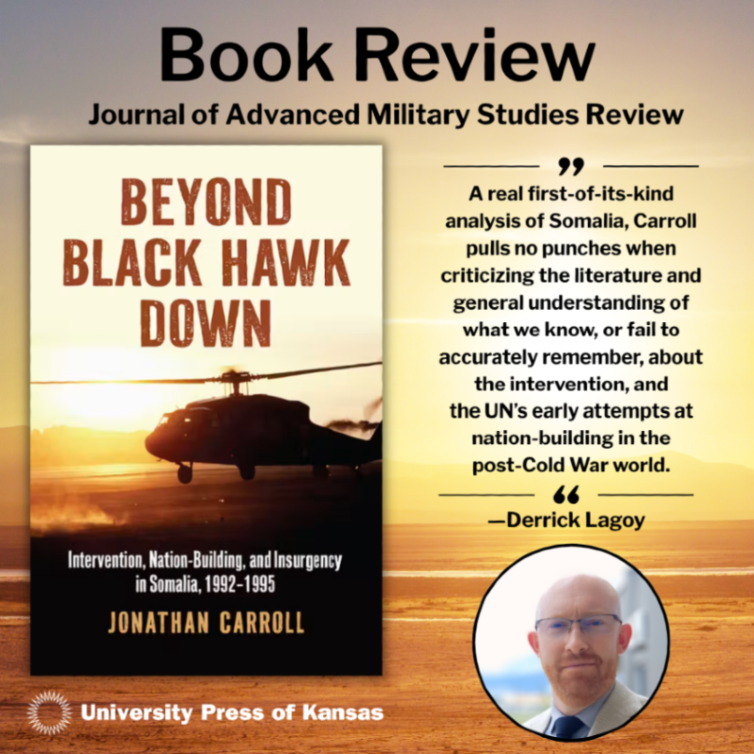 Kansas_Press's tweet photo. Beyond Black Hawk Down by Jonathan Carroll has been reviewed by the Journal of Advanced Military Studies Review. 

Explore Beyond Black Hawk Down: https://t.co/v6fzmtgi70

#GlobalPolitics #ColdWar #MilitaryHistory #UPKansas https://t.co/6eTJELT79r