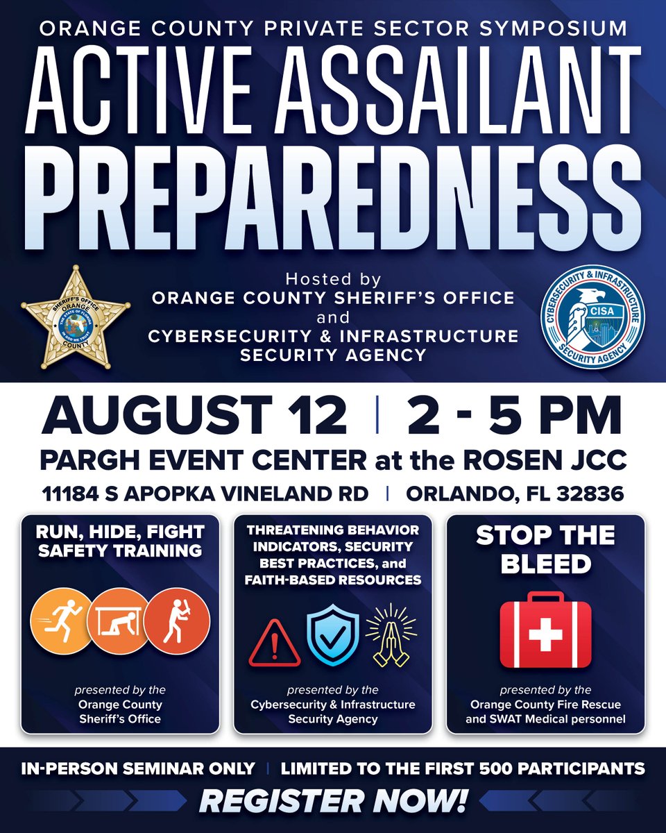 OrangeCoSheriff's tweet photo. Preparedness saves lives.

Join the Orange County Sheriff's Office, in partnership with CISA and Orange County Fire Rescue, for a free Active Assailant Preparedness Training Symposium.

Whether you're a business owner, faith leader, employee, volunteer, or community member, you'll learn practical skills that could help save lives during a critical incident, including:

-Run. Hide. Fight.
-Threat recognition and security best practices
-Stop the Bleed techniques

📷 Wednesday, August 12, 2026
📷 2:30–5:00 p.m. | Businesses & Community Partners
📷 5:30–8:00 p.m. | Faith-Based Organizations
📷 Pargh Event Center at the Rosen JCC
11184 S. Apopka Vineland Rd., Orlando

This is a free, in-person event, but space is limited to the first 500 registered participants!

Register here: https://t.co/iQxufc9JgP