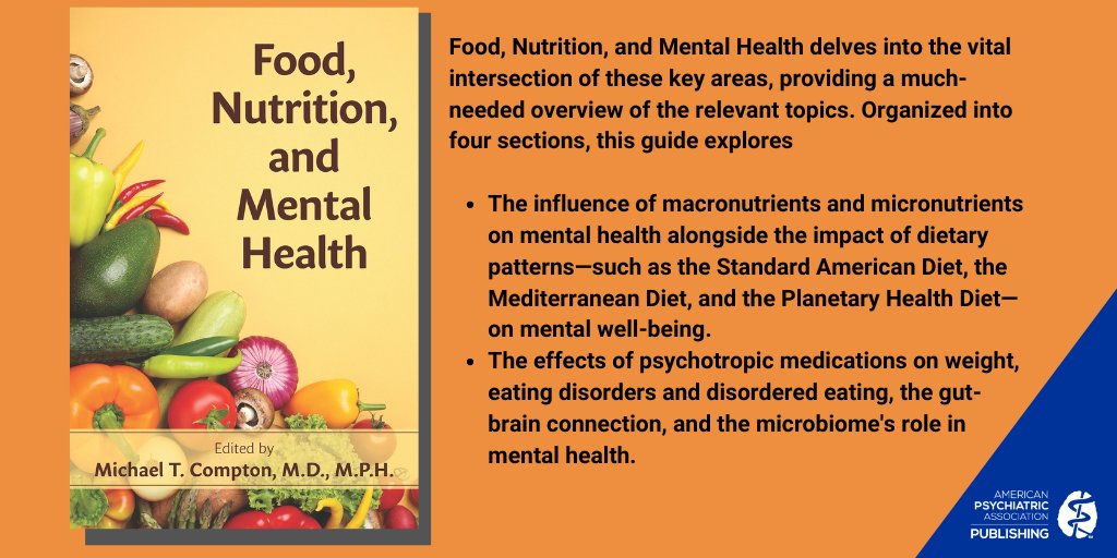 APA_Publishing's tweet photo. Countless studies have established a clear link between what we eat and our physical health. Increasing evidence shows that nutrition also plays a crucial role in mental health outcomes.  https://t.co/fkwjKBggzD https://t.co/BRVb1tMbTf