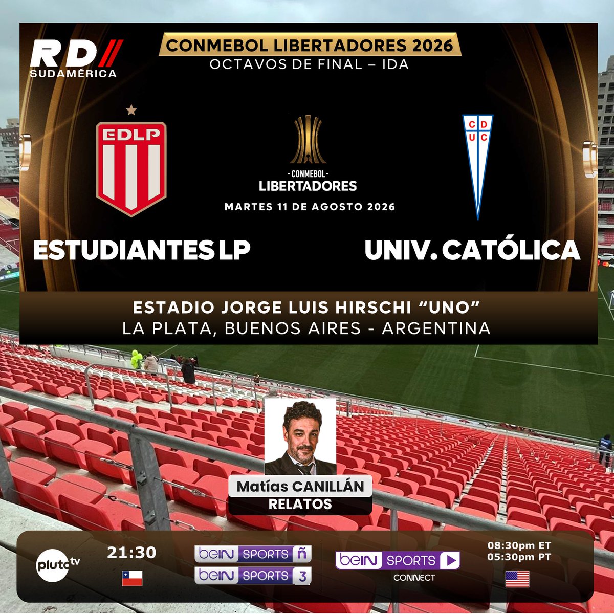 elpollo_ac29's tweet photo. #ConmebolLibertadores 2026
🇦🇷 #Estudiantes vs #UniversidadCatólica 🇨🇱
🎙️ Relatos: @matiascanillan
📺 TV: @ESbeINSPORTS Ñ y 3 (Audio en Español)
💻📱 beIN SPORTS Connect y @PlutoTV 🇨🇱
#️⃣ #Mediapro - #Conmebol https://t.co/B59Fy0wciR