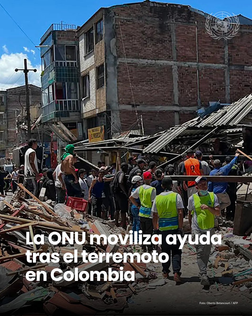 ONU_es's tweet photo. La ONU moviliza su respuesta tras el terremoto en Colombia.

A solicitud del Gobierno, Naciones Unidas está reorientando recursos y enviando suministros y personal a las zonas afectadas.

Las prioridades: alojamiento, salud, seguridad alimentaria y protección, mientras continúa la evaluación de las necesidades, especialmente en comunidades rurales y remotas.

https://t.co/EdSZ61e05m